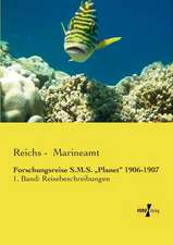 Forschungsreise S.M.S. ¿Planet¿ 1906-1907