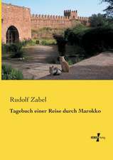 Tagebuch einer Reise durch Marokko