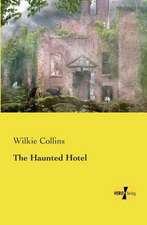 The Haunted Hotel