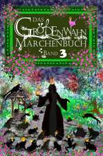 Das Größenwahn Märchenbuch 3