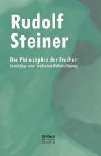 Die Philosophie der Freiheit