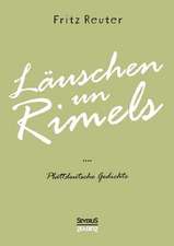 Läuschen un Rimels - Teil 1 und 2