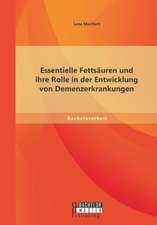 Essentielle Fettsauren Und Ihre Rolle in Der Entwicklung Von Demenzerkrankungen: Das Potenzial Erneuerbarer Energien in Der Mena-Region