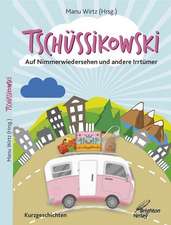 Tschüssikowski