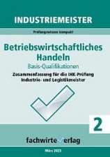 Fresow, R: Industriemeister: Betriebswirtschaftliches Handel