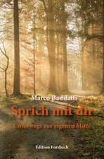 Sprich mit dir