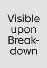 Visible upon Breakdown