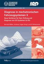 Diagnose in mechatronischen Fahrzeugsystemen X