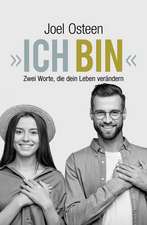 »Ich bin«