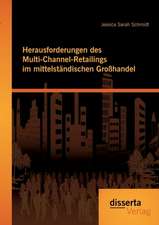 Herausforderungen Des Multi-Channel-Retailings Im Mittelstandischen Grosshandel: Problematik Und Hemmnisse Bei Der Realisierung Von Ganztagsangeboten Aus Sicht Von Sportvereinen