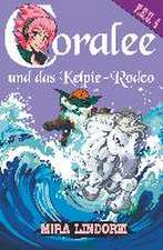 Coralee und das Kelpie-Rodeo