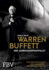 Warren Buffett - Der Jahrhundertkapitalist