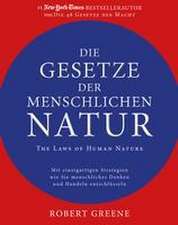 Die Gesetze der menschlichen Natur - The Laws of Human Nature