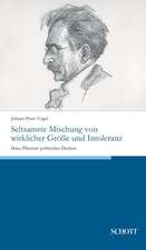 Seltsamste Mischung von wirklicher Größe und Intoleranz