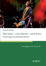 Mein Leben ¿ meine Djembe ¿ meine Kultur