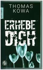 Erhebe dich