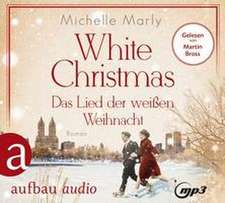 White Christmas - Das Lied der weißen Weihnacht