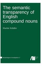 The semantic transparency of English compound nouns