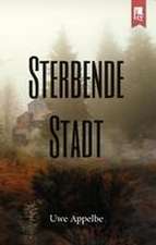 Sterbende Stadt