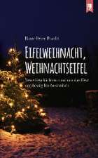 Eifelweihnacht, Weihnachtseifel