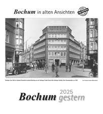 Bochum gestern 2025