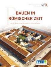 Bauen in römischer Zeit