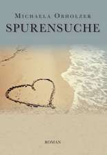 Spurensuche