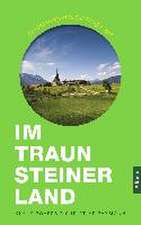 Im Traunsteiner Land