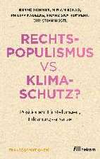 Rechtspopulismus vs. Klimaschutz?