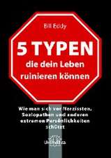 5 Typen, die dein Leben ruinieren können