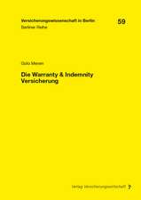 Die Warranty & Indemnity Versicherung