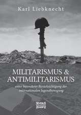 Militarismus und Antimilitarismus