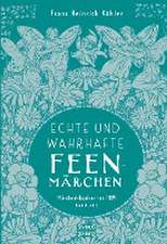 Echte und wahrhafte Feenmärchen