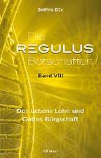 Die Regulus-Botschaften