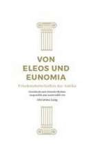 Von Eleos und Eunomia