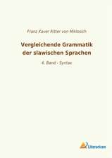 Vergleichende Grammatik der slawischen Sprachen