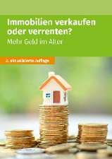 Immobilien verkaufen oder verrenten