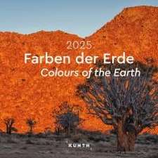 Farben der Erde - KUNTH Broschurkalender 2025