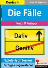 Die Fälle ... kurz & knapp