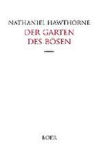 Der Garten des Bösen