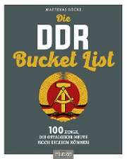 Die DDR Bucket List