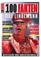 100 Fakten: Till Lindemann