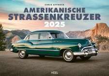 Amerikanische Straßenkreuzer Kalender 2025