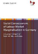 Giustozzi, C: Social Consequences of Labour Market Marginali