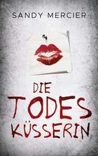 Die Todesküsserin