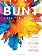 BUNT - Lifestyle in Farbe