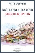 Schlossgrabengeschichten