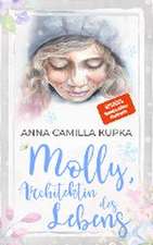 Molly, Architektin des Lebens