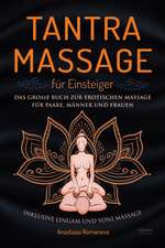 Tantra Massage für Einsteiger