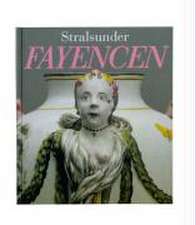 Stralsunder Fayencen